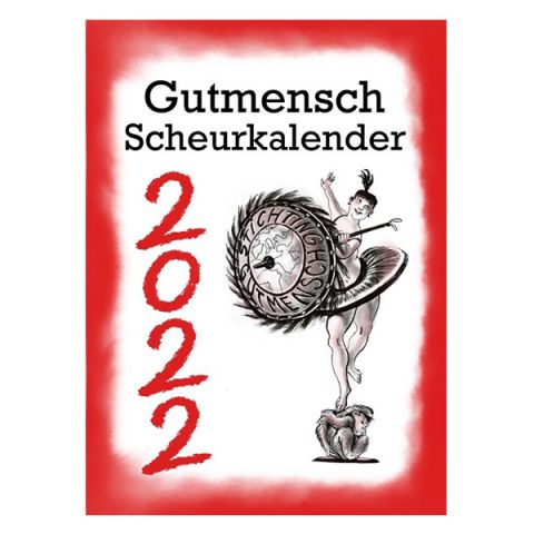 Gutmensch Scheurkalender 2022